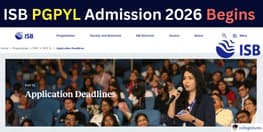 ISB PGPYL Admission 2026 is Open Check Here